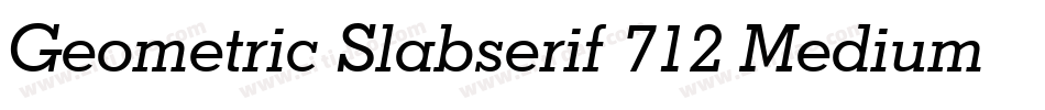 Geometric Slabserif 712 Medium Italic BT字体转换